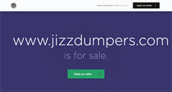 Desktop Screenshot of jizzdumpers.com